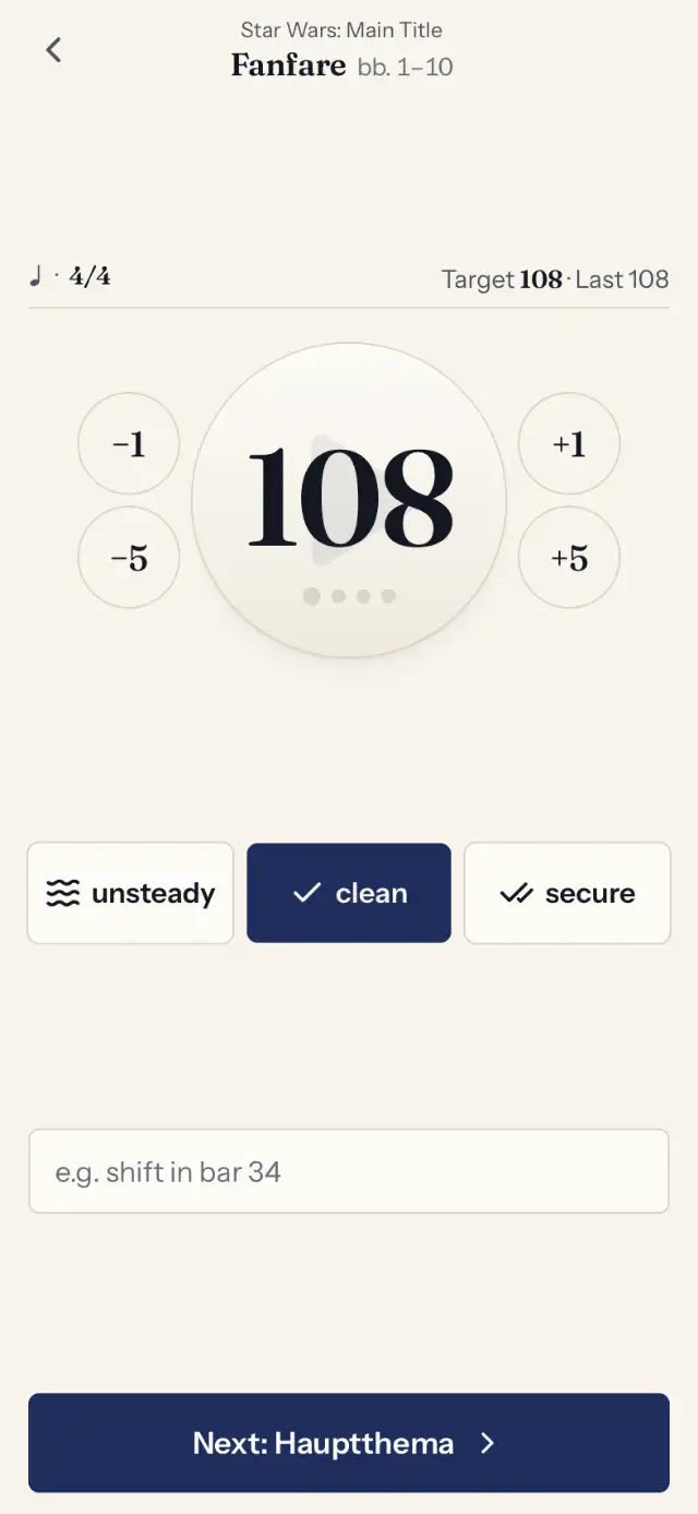 Practice mode on a smartphone: large tempo number as the metronome button, below it the assessment unsteady, clean, secure